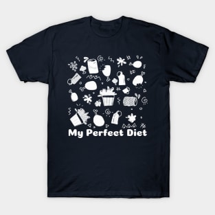 My Perfect Diet T-Shirt
